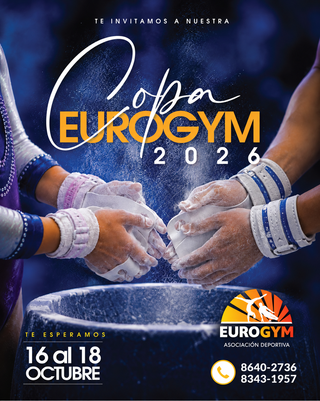 Afiche de la Copa Eurogym 2026: gimnastas reuniendo sus manos sobre un recipiente de magnesia. Del 16 al 18 de octubre. Contacto: 8640-2736 y 8343-1957.